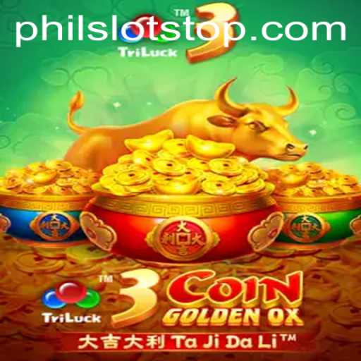 Discover the Excitement of 3CoinGoldenOX with PhilSlots