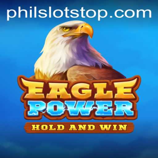 Unveiling EaglePower: A Revolutionary Gaming Experience with PhilSlots